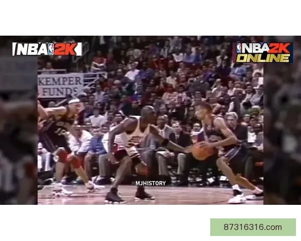 乔丹与哈达威巅峰对决重塑九十年代篮球王者传奇时刻荣耀史诗较量经典回顾 乔丹与哈达威巅峰对决重塑九十年代篮球王者传奇时刻荣耀史诗较量经典回顾